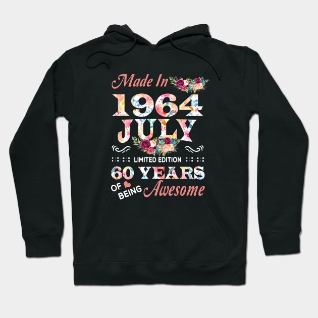 July Flower Made In 1964 60 Years Of Being Awesome Hoodie by Kontjo